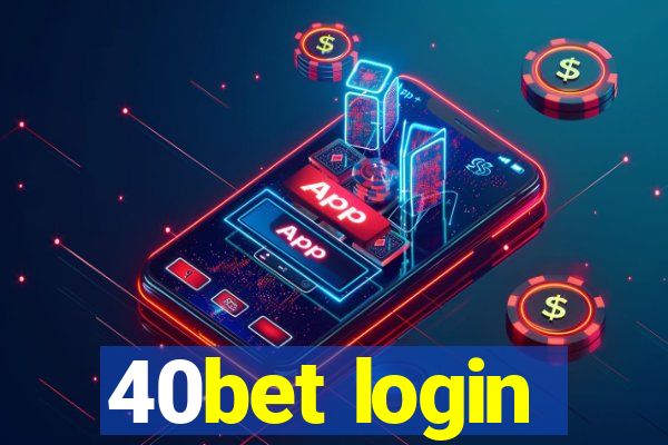 40bet login